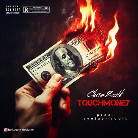 Touchmoney | Boomplay Music