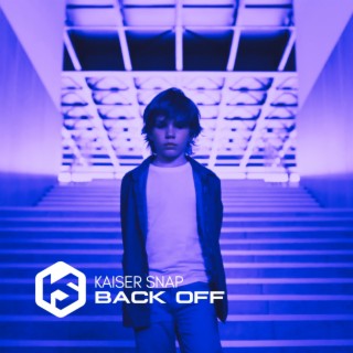 Back Off lyrics | Boomplay Music