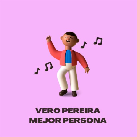 Mejor Persona | Boomplay Music