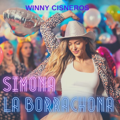 Simona La Borrachona | Boomplay Music