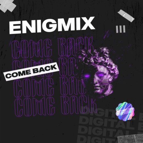 Come Back (Extended Mix) | Boomplay Music