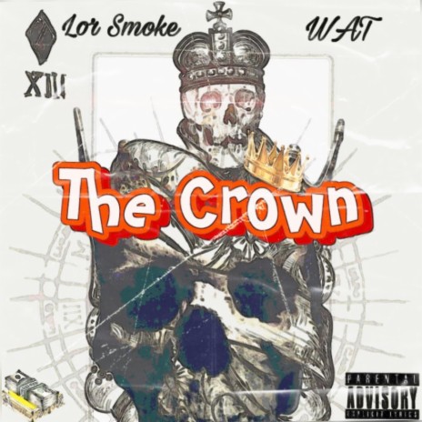 The Crown ft. WordAroundTown | Boomplay Music