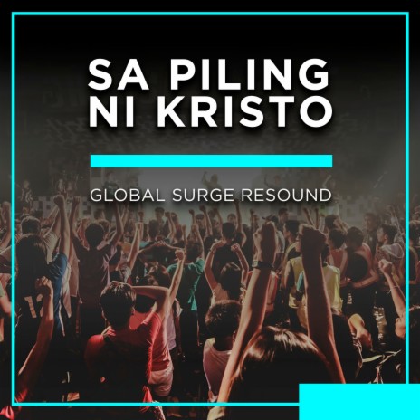 Sa Piling Ni Kristo | Boomplay Music