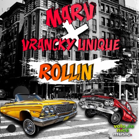 Rollin' ft. Vrancky Unique | Boomplay Music