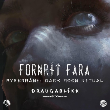 Fornrít Fara Myrkrmáni: Dark Moon Ritual (Galdramadr Metal Cut) | Boomplay Music