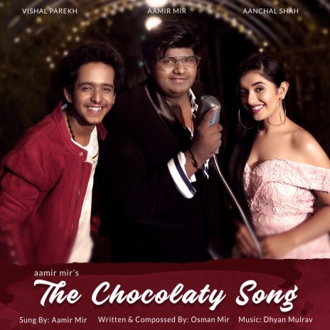 The Chocoaty Song | Kamal Ki He Batein Teri | Boomplay Music