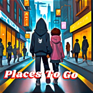 Places to Go