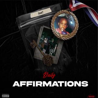 Daily Affirmation's lyrics | Boomplay Music