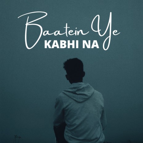 Baatein Ye Kabhi Na (Lofi Flip) | Boomplay Music