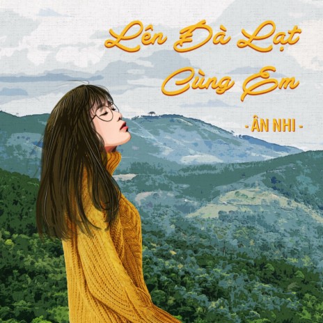 Lên Đà Lạt Cùng Em | Boomplay Music