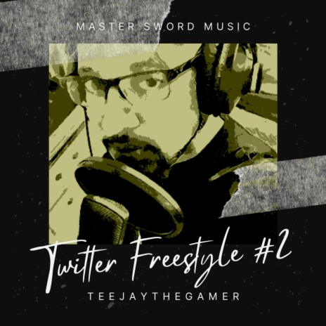 Twitter Freestyle #2 | Boomplay Music