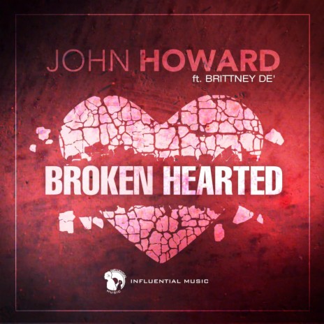 Broken Hearted (feat. Brittney De') | Boomplay Music