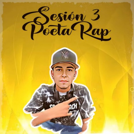 Sesión 3 - PoetaRap | Boomplay Music