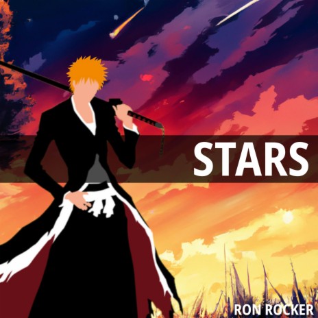 STARS (From BLEACH: Thousand-Year Blood War) | Boomplay Music