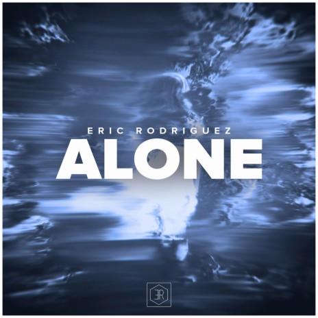 Alone ft. Eric Rodriguez | Boomplay Music