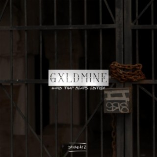 GXLDMINE VOL.1 HARD TRAP BEATS EDITION