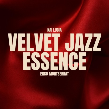 Smooth Jazz, Velvet Reverie ft. Kai Lucia | Boomplay Music