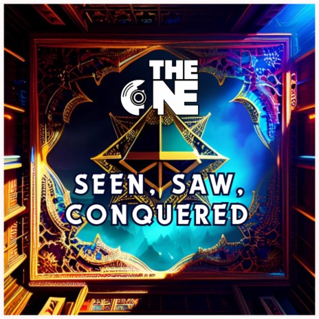 Seen, Saw, Conquered | Boomplay Music