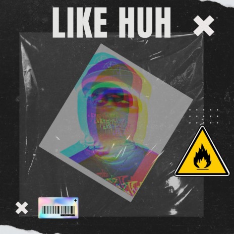 Like huh | Boomplay Music