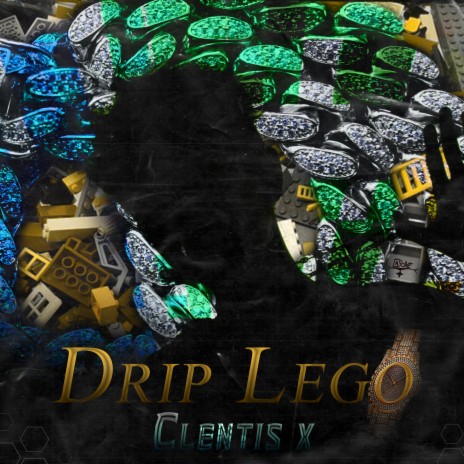 Drip Lego | Boomplay Music