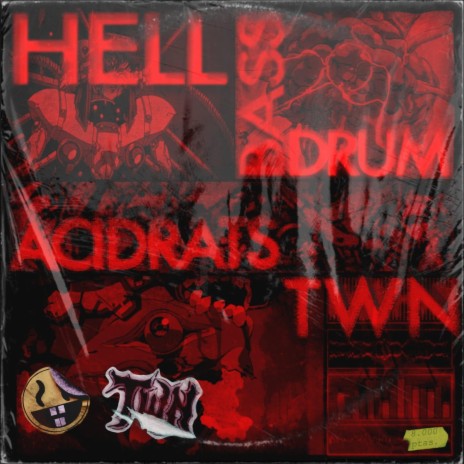 Hell Bassdrum ft. TWN | Boomplay Music
