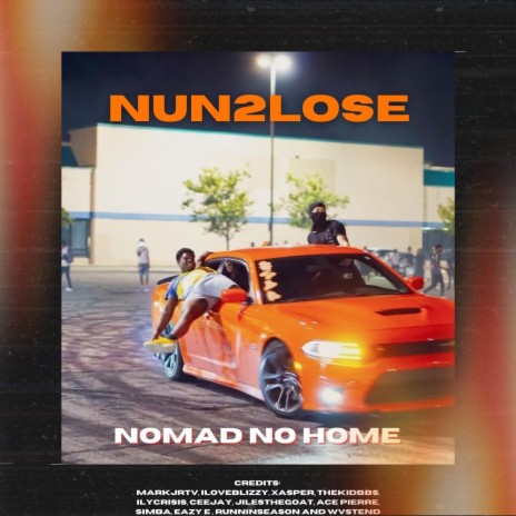 Nomad No Home – Don't Go (Interlude) Lyrics