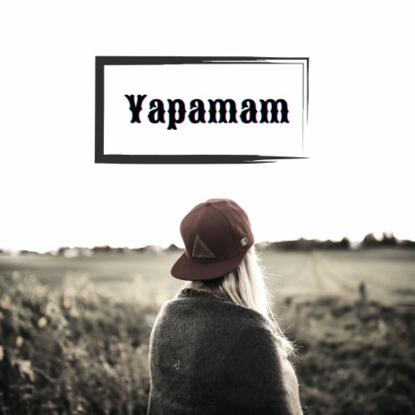 YAPAMAM | Boomplay Music