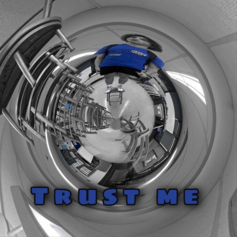 Trust Me | Boomplay Music