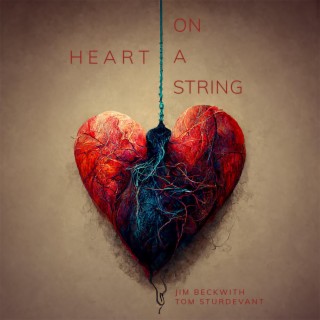 Heart On A String