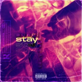 Stay