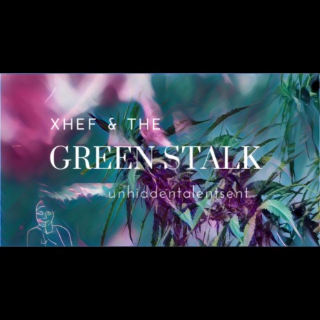 Green Stalk | Boomplay Music