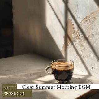 Clear Summer Morning Bgm