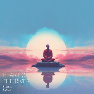 Heart of the River