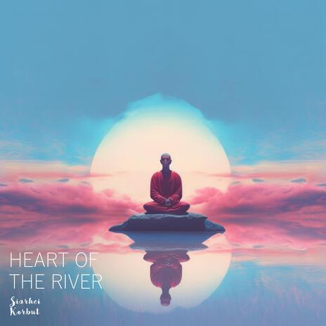 Heart of the River