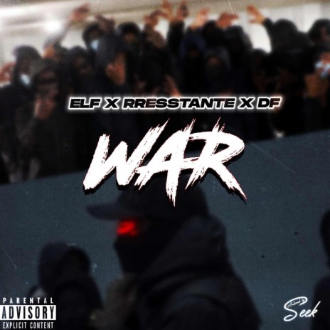 War ft. Rresstanté & DF | Boomplay Music