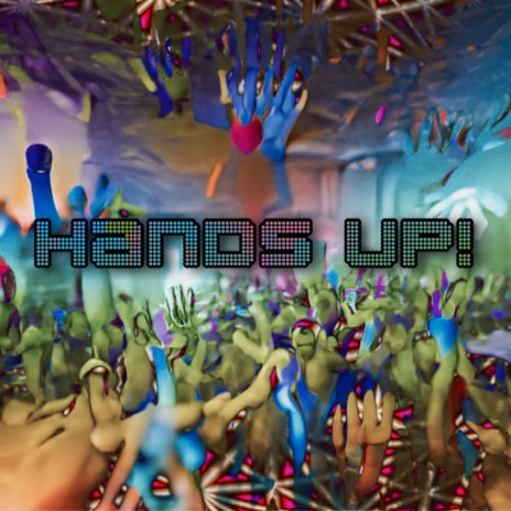 Hands Up! ft. 5NUG | Boomplay Music