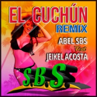 El Cuchun (El Cuchun Remix)