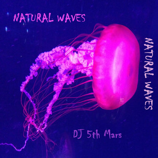 Natural Waves EP