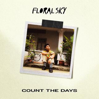 Count The Days EP