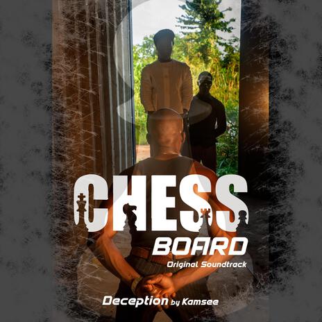 Deception (From The CHESSBOARD Original Short Film) | Boomplay Music