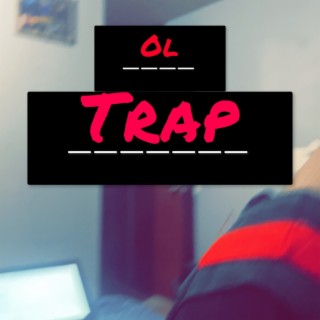 OL TRAP