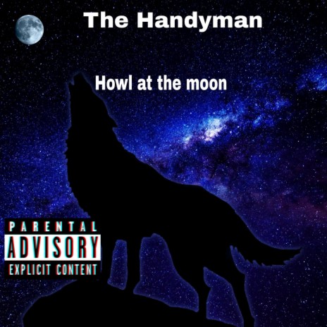 Howl at the moon | Boomplay Music