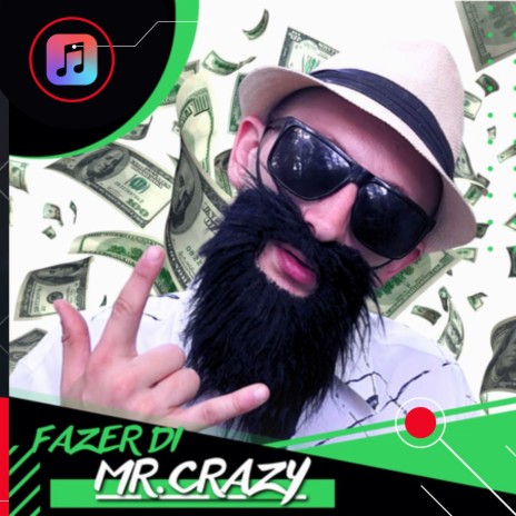 Mr Crazy | Boomplay Music