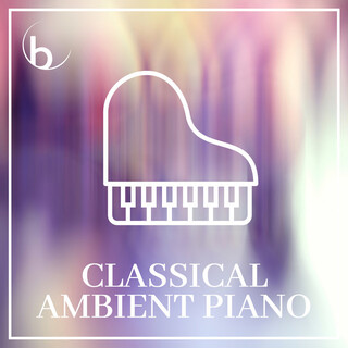 Classical Ambient Piano