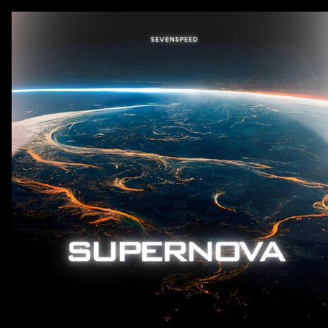 Supernova | Boomplay Music