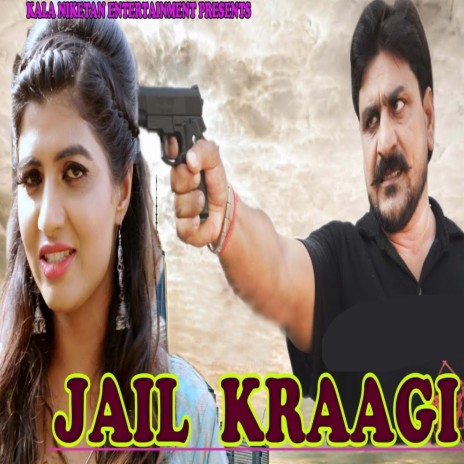 Jail Kraagi ft. Virender Pal Singh | Boomplay Music