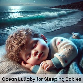 Ocean Lullaby for Sleeping Babies