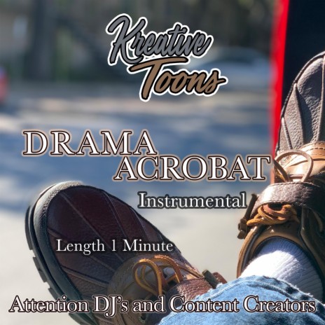Drama Acrobat (Instrumental) | Boomplay Music