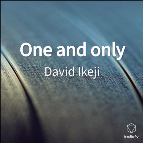 One and only | Boomplay Music