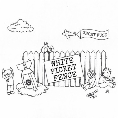 White Picket Fence | Boomplay Music